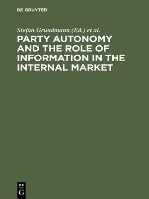 cover image of Party Autonomy and the Role of Information in the Internal Market